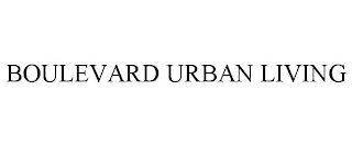 BOULEVARD URBAN LIVING