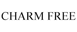 CHARM FREE