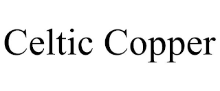 CELTIC COPPER