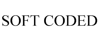 SOFT CODED