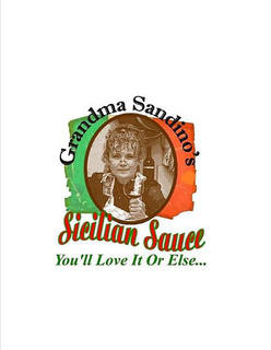 GRANDMA SANDINO'S SICILIAN SAUCE YOU'LL LOVE IT OR ELSE....