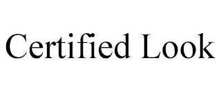 CERTIFIED LOOK