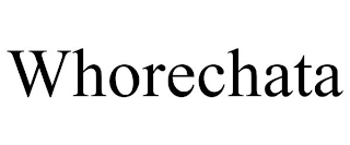 WHORECHATA