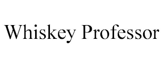WHISKEY PROFESSOR