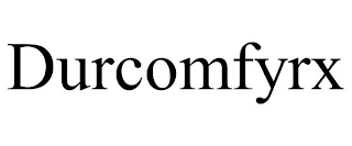 DURCOMFYRX