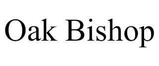 OAK BISHOP