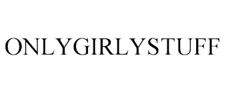 ONLYGIRLYSTUFF