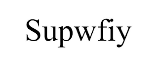 SUPWFIY
