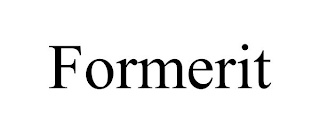 FORMERIT