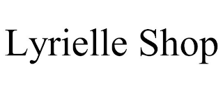 LYRIELLE SHOP