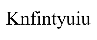 KNFINTYUIU