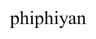 PHIPHIYAN