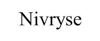 NIVRYSE
