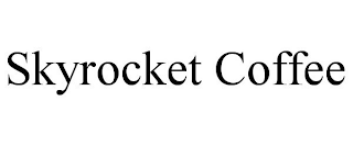 SKYROCKET COFFEE