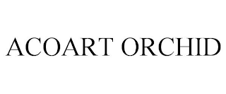 ACOART ORCHID