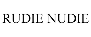 RUDIE NUDIE