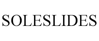 SOLESLIDES