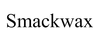 SMACKWAX