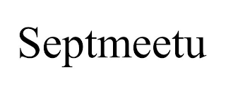 SEPTMEETU