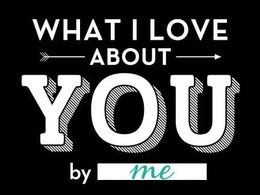 WHAT I LOVE ABOUT YOU BY ME