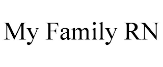 MY FAMILY RN