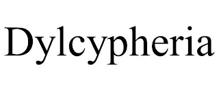 DYLCYPHERIA