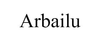 ARBAILU trademark