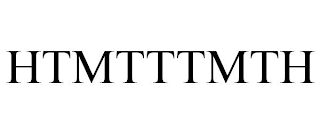 HTMTTTMTH trademark