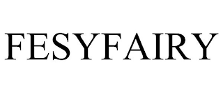 FESYFAIRY trademark