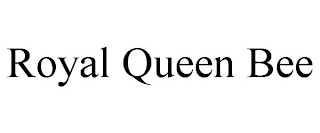 ROYAL QUEEN BEE