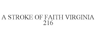 A STROKE OF FAITH VIRGINIA 216