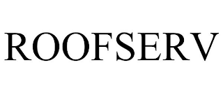 ROOFSERV