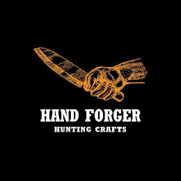 HAND FORGER HUNTING CRAFTS