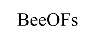 BEEOFS