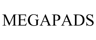 MEGAPADS
