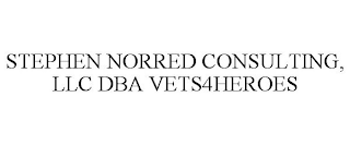 STEPHEN NORRED CONSULTING, LLC DBA VETS4HEROES