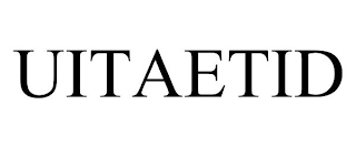 UITAETID