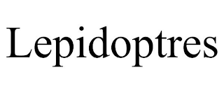 LEPIDOPTRES