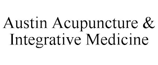 AUSTIN ACUPUNCTURE & INTEGRATIVE MEDICINE