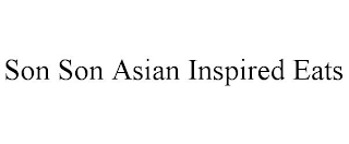 SON SON ASIAN INSPIRED EATS