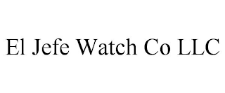 EL JEFE WATCH CO LLC