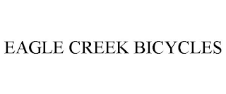 EAGLE CREEK BICYCLES