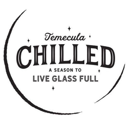 TEMECULA CHILLED A SEASON TO LIVE GLASS FULL