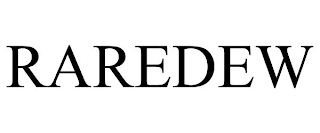 RAREDEW