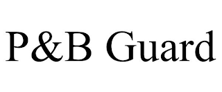 P&B GUARD