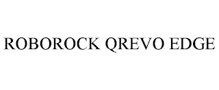 ROBOROCK QREVO EDGE