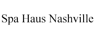 SPA HAUS NASHVILLE