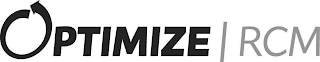 OPTIMIZE RCM