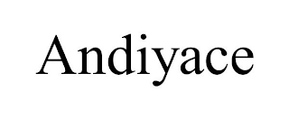 ANDIYACE