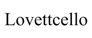 LOVETTCELLO